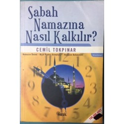 Sabah Namazına Nasıl Kalkılır