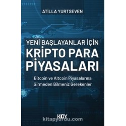 Yeni Başlayanlar İçin Kripto Para Piyasaları