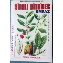 Hastalıksız Uzun Bir Ömür için Şifalı Bitkiler ve Emraz