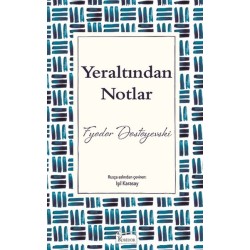 Yeraltından Notlar (Ciltli)