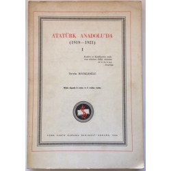 Atatürk Anadolu da I (1919-1921)