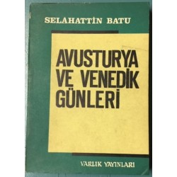 Avusturya ve Venedik Günleri