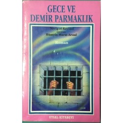 Gece Ve Demir Parmaklık