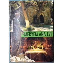 Meryem Ana Evi Selçuk - Efes