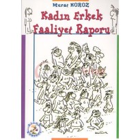 Kadın Erkek Faaliyet Raporu Kadın Erkek Faaliyet Raporu