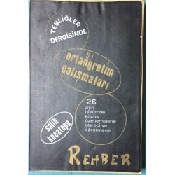 Tebliğler Dergisinde Ortaöğretim Çalışmaları Rehber