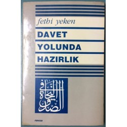 Davet Yolunda Hazırlık