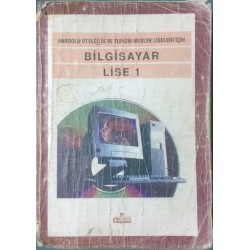 Bilgisayar 1 - Anadolu Otelcilik ve Turizm Meslek Liseleri İçin