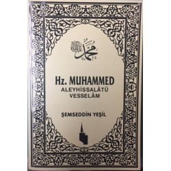 Hz.Muhammed Aleyhissalatü Vesselam