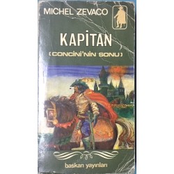 Kapitan (Concini nin Sonu)