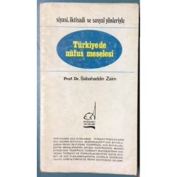 Türkiye de Nüfus Meselesi - Siyasi, İktisadi ve Sosyal Yönleriyle