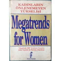Kadınların Önlenemeyen Yükselişi - Megatrends for Women