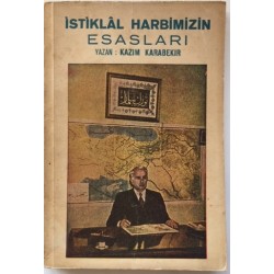 İstiklal Harbimizin Esasları