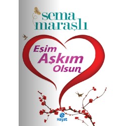 Eşim Aşkım Olsun