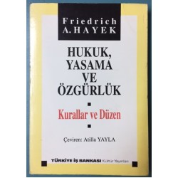 Hukuk Yasama ve Özgürlük - Kurallar ve Düzen Cilt 1