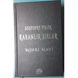 Sosyopat Pislik - Karanlık Sırlar Ciltli