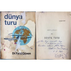 Dünya Turu - Jetlerle ilk Dünya Turu (İthaflı - İmzalı)