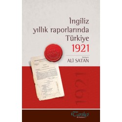 İngiliz Yıllık Raporlarında Türkiye 1921