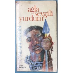 Ağla Sevgili Yurdum