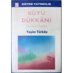 Büyü Dükkanı (Psikodrama Öyküleri)