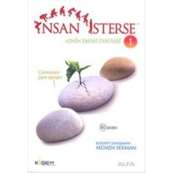 İnsan İsterse - Azmin Zafer Öyküleri 1