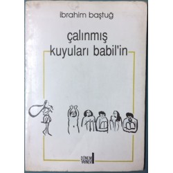 Çalınmış Kuyuları Babil in