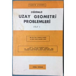 Çözümlü Uzay Geometri Problemleri Cilt 1