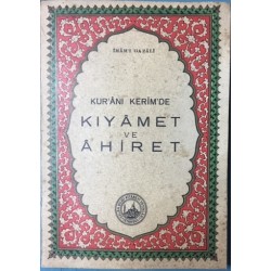 Kur anı Kerim de Kıyamet ve Ahiret