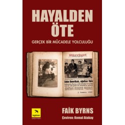 Hayalden Öte (Gerçek Bir Mücadele Yolculuğu)