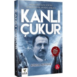 Kanlı Çukur - Muhsin Yazıcıoğlu Suikastının Perde Arkası