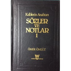 Kalplerin Anahtarı Sözler ve Notlar Cilt 1