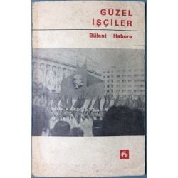 Güzel İşçiler