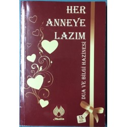 Her Anneye Lazım Dua ve Bilgi Hazinesi