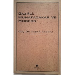 Gazali Muhafazakar ve Modern