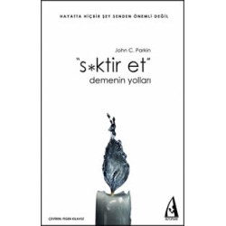 S*ktir Et Demenin Yolları