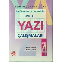 Mutlu Yazı Çalışmaları Sınıf 4 - İlköğretim Okulları İçin