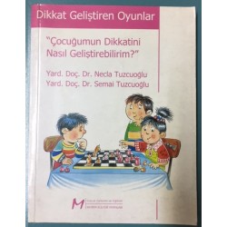 Dikkat Geliştiren Oyunlar- Çocuğumun Dikkatini Nasıl Geliştirebilirim?