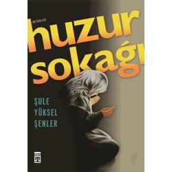 Huzur Sokağı