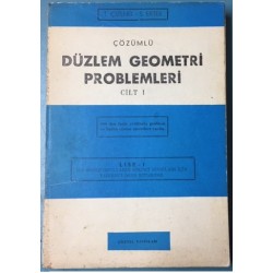 Çözümlü Düzlem Geometri Problemleri Cilt 1