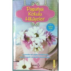 Papatya Kokulu Hikayeler - Kokulu Kitap