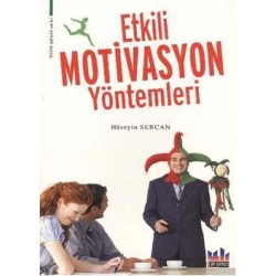 Etkili Motivasyon Yöntemleri