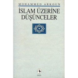 İslam Üzerine Düşünceler
