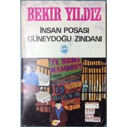 İnsan Posası Güneydoğu Zindanı