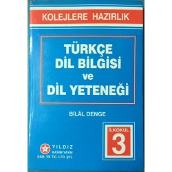 Türkçe Dil Bilgisi ve Dil Yeteneği - İlkokul 3. Sınıf Kolejlere Hazırlık