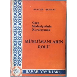 Garp Medeniyetinin Kuruluşunda Müslümanların Rolü