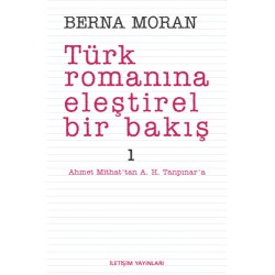 Türk Romanına Eleştirel Bir Bakış 1