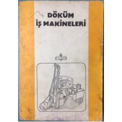 Döküm İş Makineleri