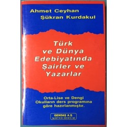 Türk ve Dünya Edebiyatında Şairler ve Yazarlar