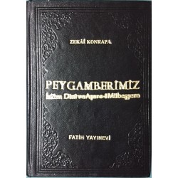 Peygamberimiz İslam Dini ve Aşere-i Mübeşşere (Ciltli)