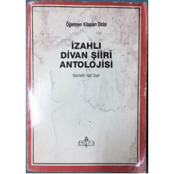 İzahlı Divan Şiiri Antolojisi